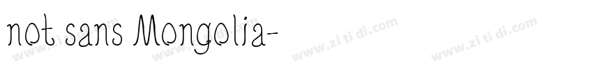 not sans Mongolia字体转换